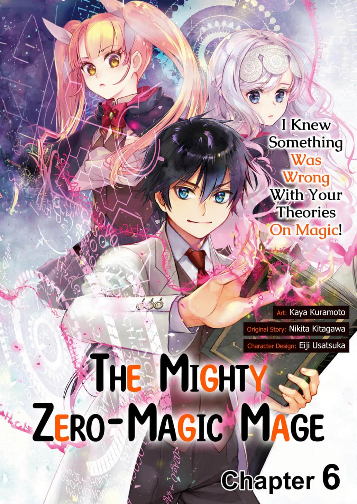 The Most Powerful Mage With Zero Magic Power: "I Told You Your Magic Theory Was Wrong, Didn’t I?"/Official - Chapter 6 - Page 1